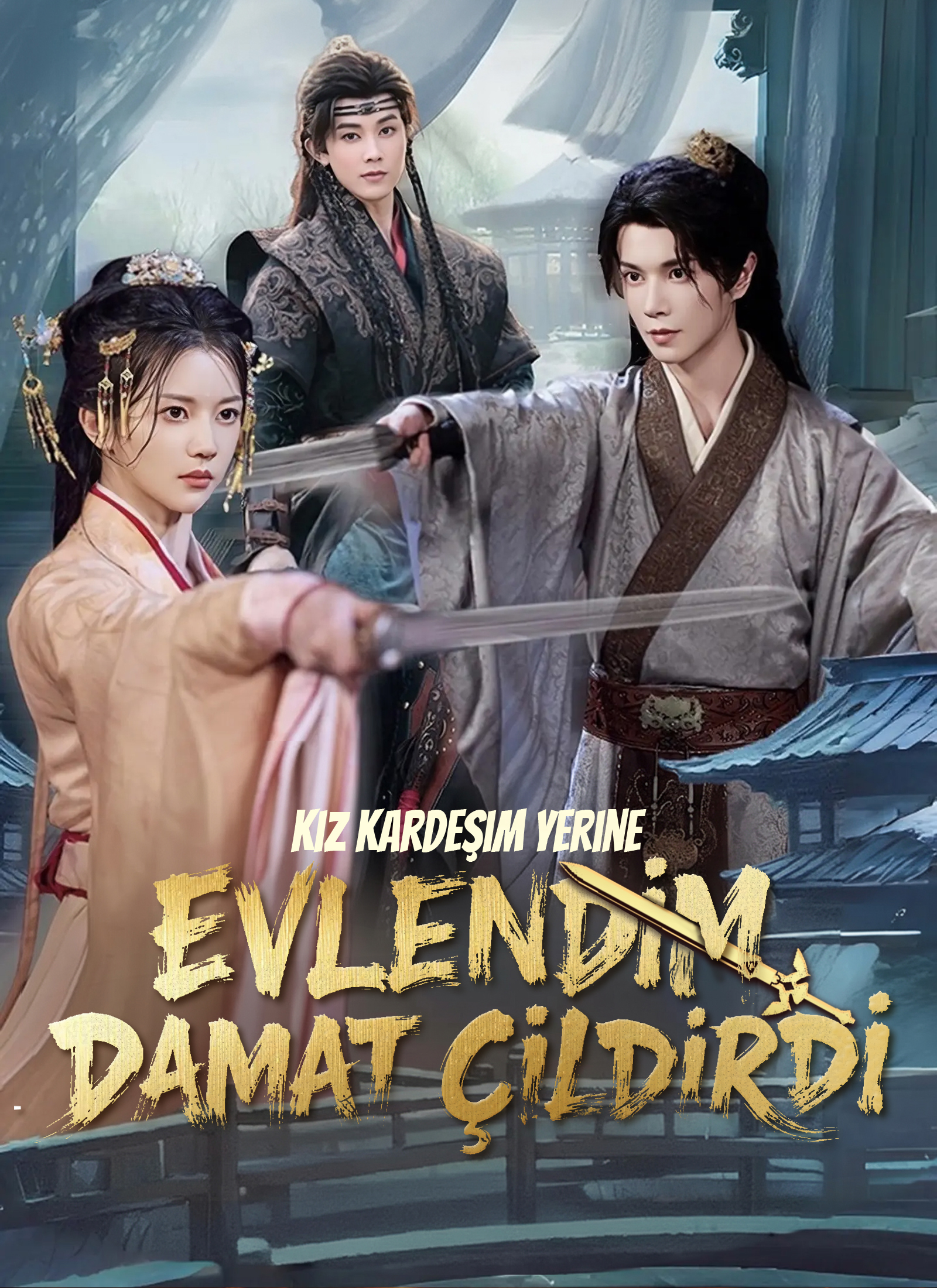 []kız Kardeşim Yerine Evlendim, Damat Çıldırdı poster