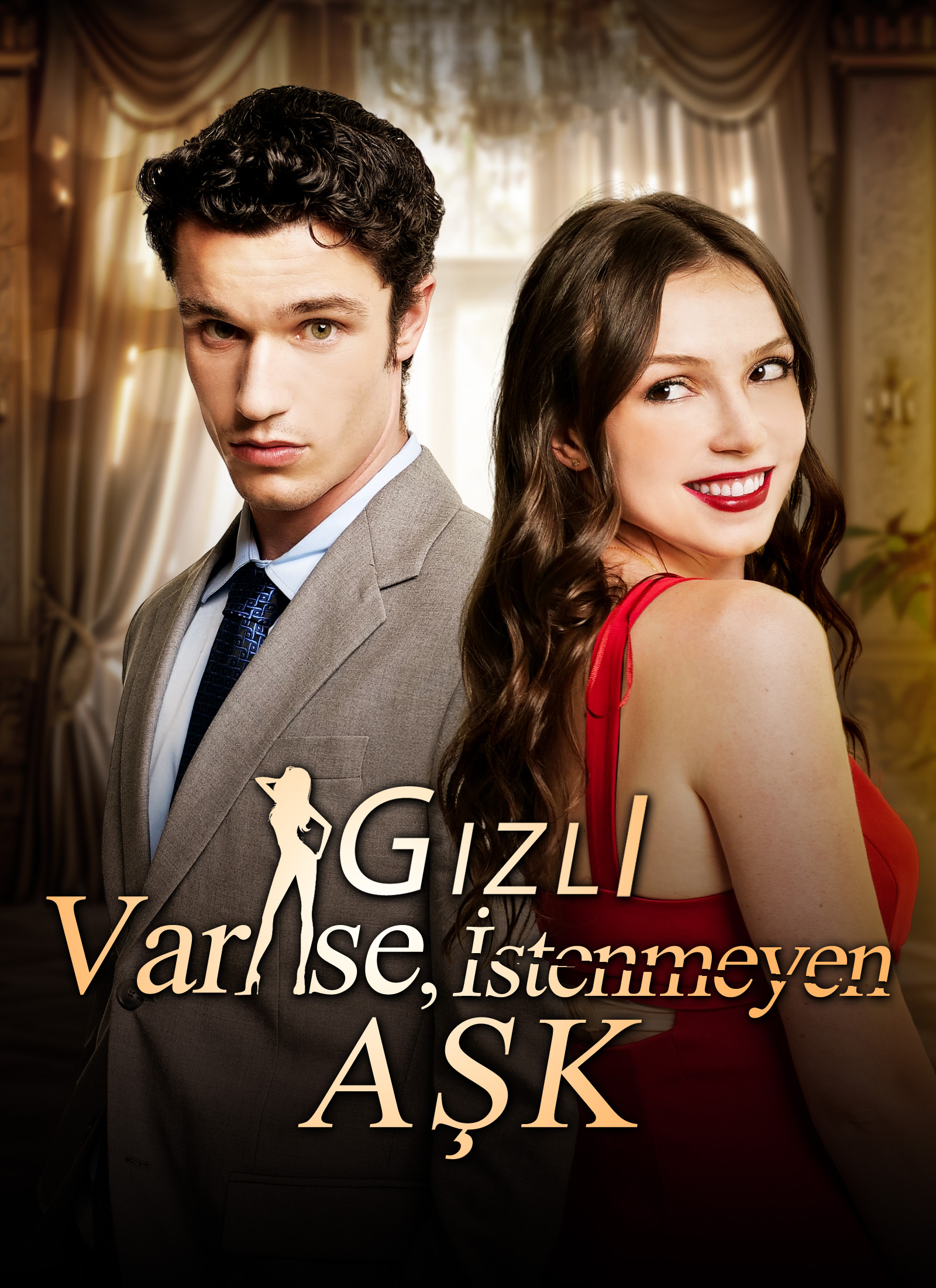 Gizli Varise, İstenmeyen Aşk poster