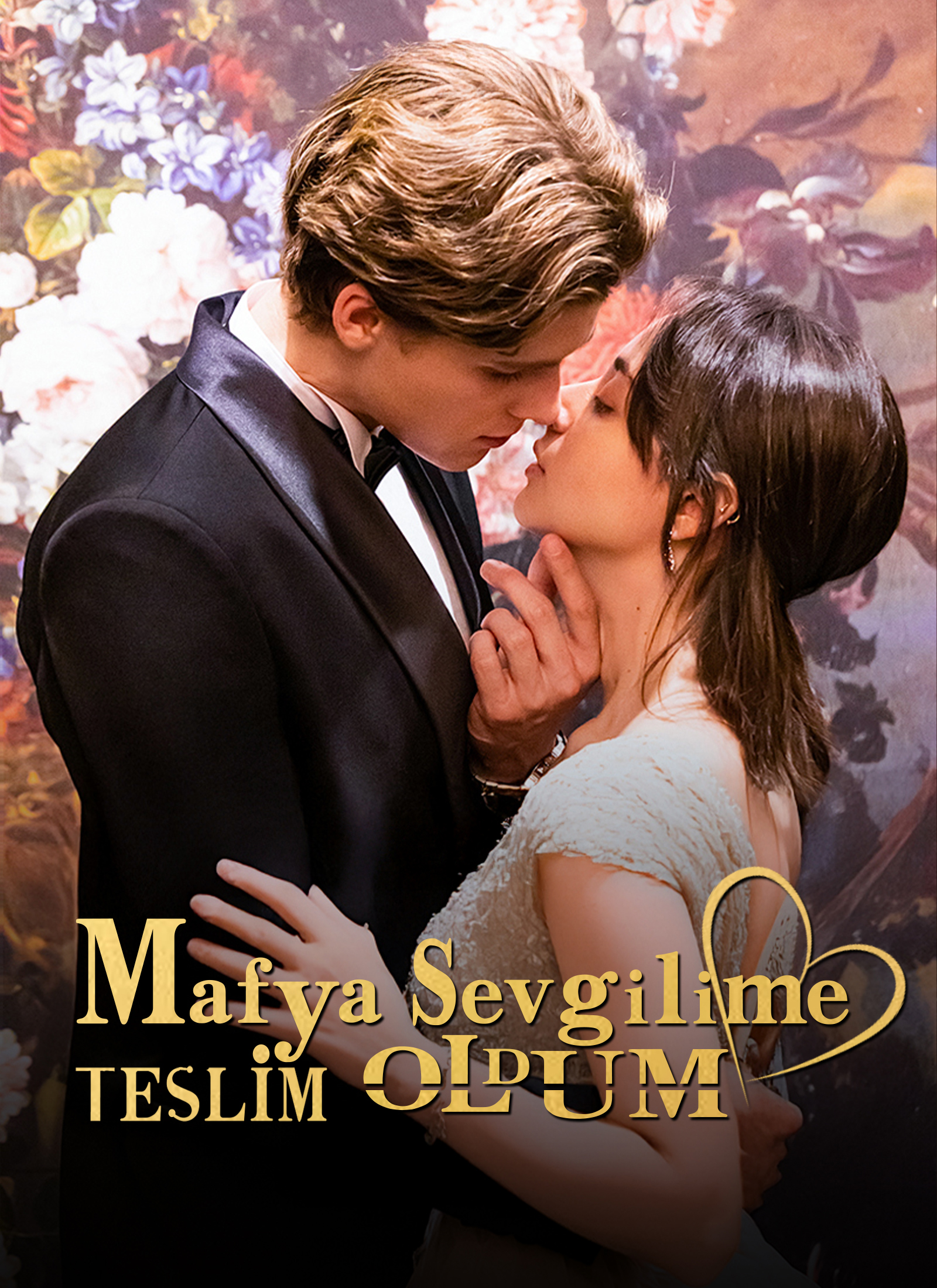 Mafya Sevgilime Teslim Oldum poster
