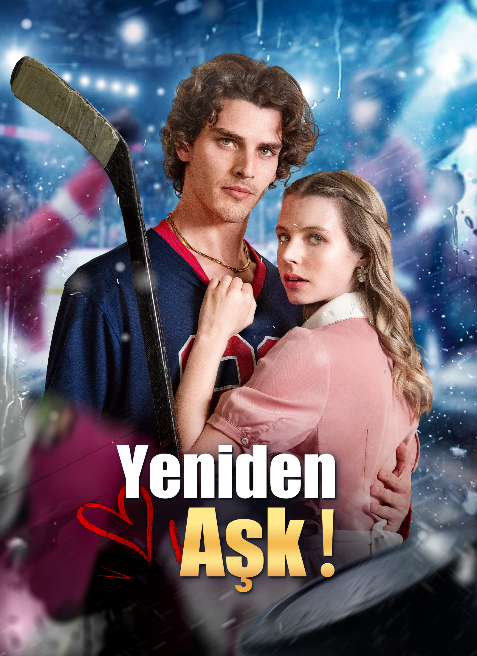 Yeniden Aşk! poster